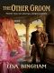 [Harlequin Historical (HH) 677] • [The Other 02] • The Other Groom